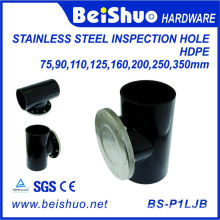 HDPE Stainless Steel Inspection Hole for Pipe Fitting